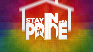 Stay In With Pride Transition Video